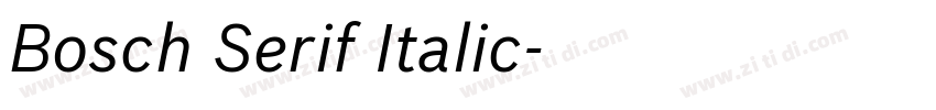 Bosch Serif Italic字体转换